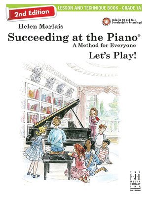 Succeeding at the Piano, Lesson & Technique Book - Grade 1a (2nd Edition) 1