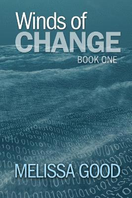 Winds of Change-Book One 1