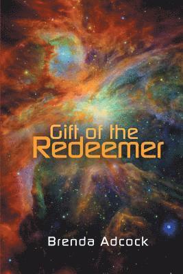 Brenda Adcock - Gift of the Redeemer, Häftad