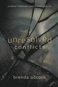 bokomslag Unresolved Conflicts