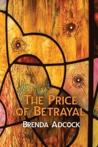 bokomslag The Price of Betrayal