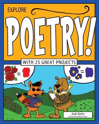 Explore Poetry! 1