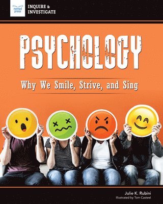 Psychology: Why We Smile, Strive, and Sing 1