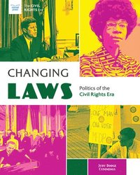 bokomslag Changing Laws: Politics of the Civil Rights Era