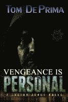 bokomslag Vengeance Is Personal