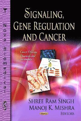 bokomslag Signaling, Gene Regulation & Cancer