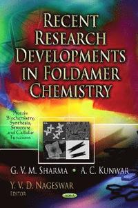 bokomslag Recent Research Developments in Foldamer Chemistry