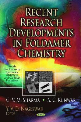 bokomslag Recent Research Developments in Foldamer Chemistry