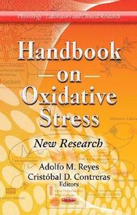bokomslag Handbook on Oxidative Stress