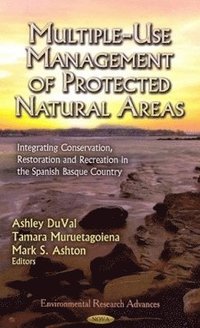 bokomslag Multiple-Use Management of Protected Natural Areas