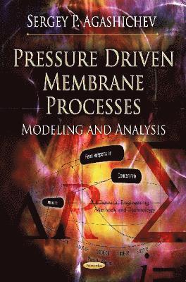 bokomslag Pressure Driven Membrane Processes