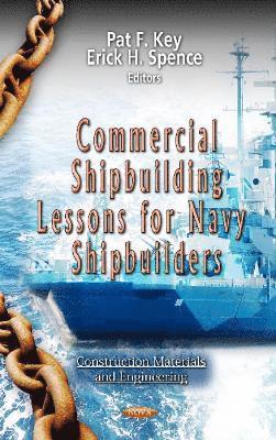 bokomslag Commercial Shipbuilding Lessons for Navy Shipbuilders