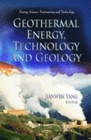 bokomslag Geothermal Energy, Technology & Geology