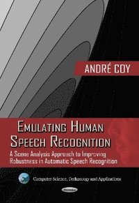 bokomslag Emulating Human Speech Recognition