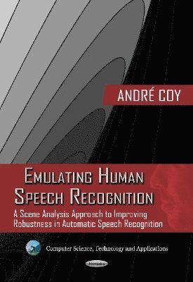 bokomslag Emulating Human Speech Recognition
