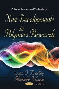 bokomslag New Developments in Polymers Research