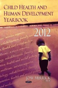 bokomslag Child Health & Human Development Yearbook 2012