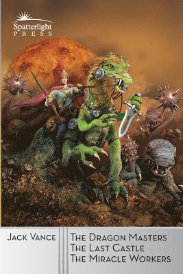 Jack Vance - The Dragon Masters and Other Stories, Häftad