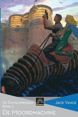 Jack Vance - De Moordmachine: De Duivelsprinsen, Boek 2, Häftad