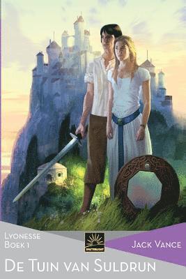 Jack Vance - De Tuin van Suldrun: Lyonesse, Boek 1, Häftad