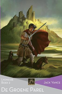 Jack Vance - De Groene Parel: Lyonesse, Boek 2, Häftad