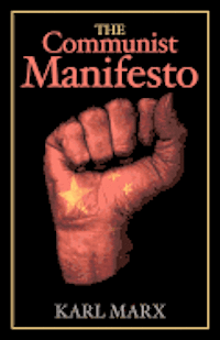 Friedrich Engels, Karl Marx - The Communist Manifesto, Häftad