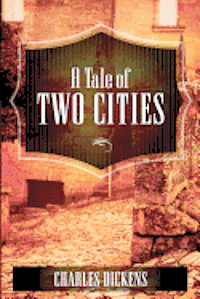 Charles Dickens - A Tale of Two Cities, Häftad