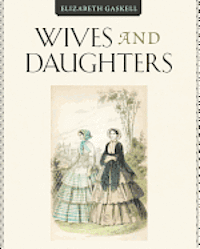 Wives and Daugthers 1