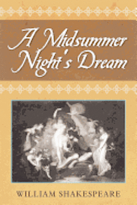 William Shakespeare - A Midsummer Night's Dream, Häftad