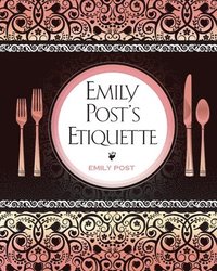 bokomslag Emily Post's Etiquette