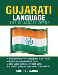Chitral Karia - Gujarati Language: 101 Gujarati Verbs, Häftad