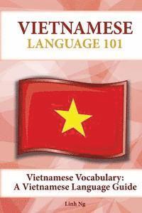 bokomslag Vietnamese Vocabulary: A Vietnamese Language Guide