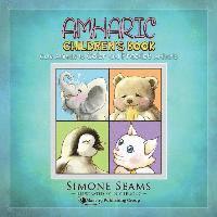 Amharic Children's Book: Cute Animals to Color and Practice Amharic