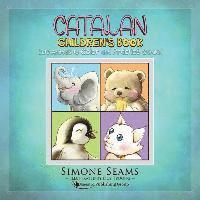 Catalan Children's Book: Cute Animals to Color and Practice Catalan