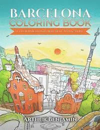 bokomslag Barcelona Coloring Book: Color Barcelona's Beautiful Attractions