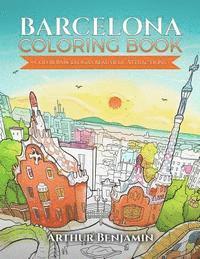 Barcelona Coloring Book: Color Barcelona's Beautiful Attractions