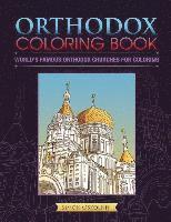bokomslag Orthodox Coloring Book: World's Famous Orthodox Churches for Coloring