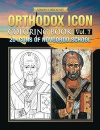 bokomslag Orthodox Icon Coloring Book Vol. 7: 20 Icons of Novgorod School