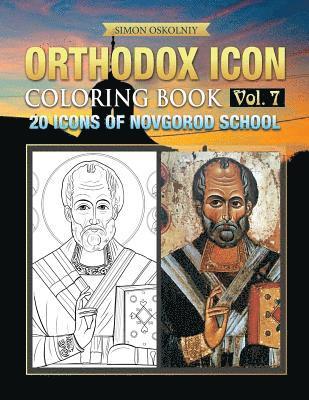 Orthodox Icon Coloring Book Vol. 7: 20 Icons of Novgorod School 1