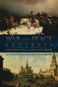 bokomslag War and Peace Excerpts: A Russian Dual Language Book