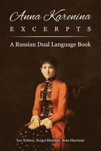 bokomslag Anna Karenina Excerpts: A Russian Dual Language Book