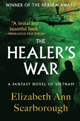 Elizabeth Ann Scarborough, Ann Scarborough, Elizabeth - Healer's War, Häftad