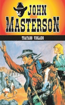 John Masterson, Lady Valkyrie - Tratado violado, Häftad