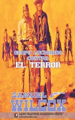 bokomslag Grupo luchando contra el terror