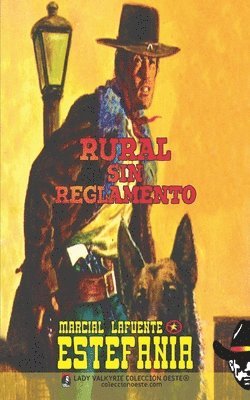 Rural sin reglamento 1