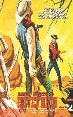 Marcial Lafuente Estefanía, Lady Valkyrie - Atraco en la posta (Colección Oeste), Häftad