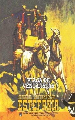 Marcial Lafuente Estefanía, Lady Valkyrie - Plaga de ventajistas (Colección Oeste), Häftad