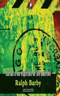 bokomslag Cartas a Los Espiritus de Los Muertos