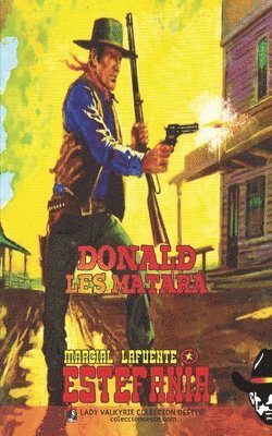 Donald les matar (Coleccin Oeste) 1