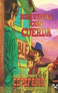 bokomslag Bravatas con cuerda (Colección Oeste)